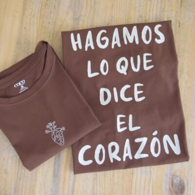 CAMISETA HAGAMOS LO QUE DICE EL CORAZÓN